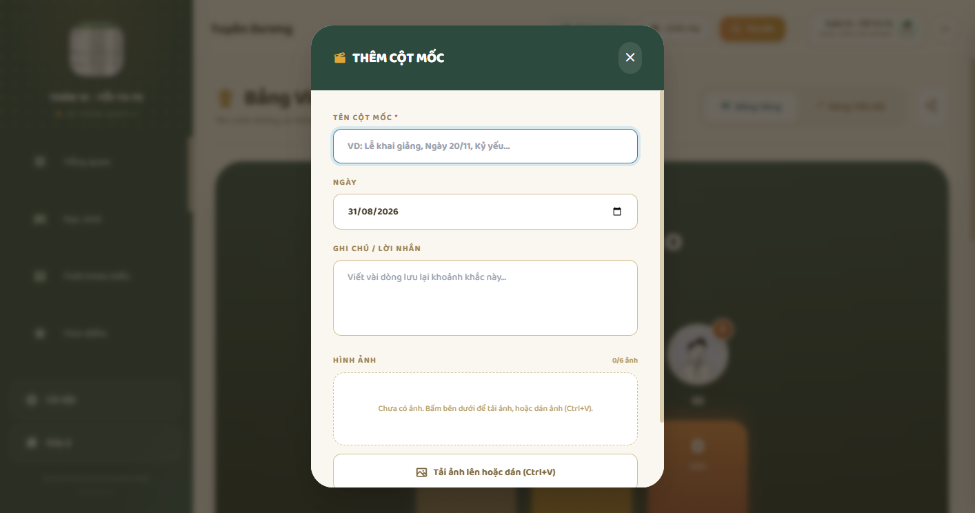 Thêm cột mốc hành trình lớp — tên, ngày, ảnh kỷ niệm