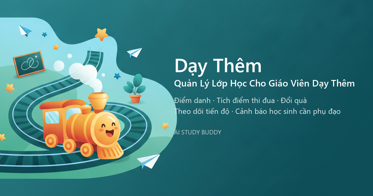 Dạy Thêm — quản lý lớp học cho giáo viên